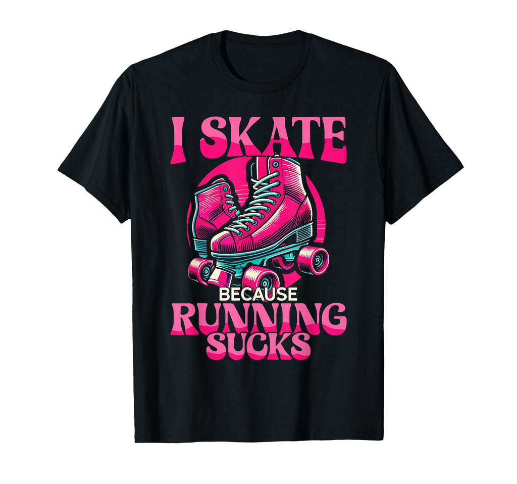 Roller Skating Skate 1970S I Skate T-Shirt - Unique Graphic for Adults - T-Shirt, Sweatshirt, Hoodie