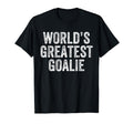 Worlds Greatest Goalie Funny Goalkeeper T-Shirt - Trendy Graphic Men Women - T-Shirt, Sweatshirt, Hoodie
