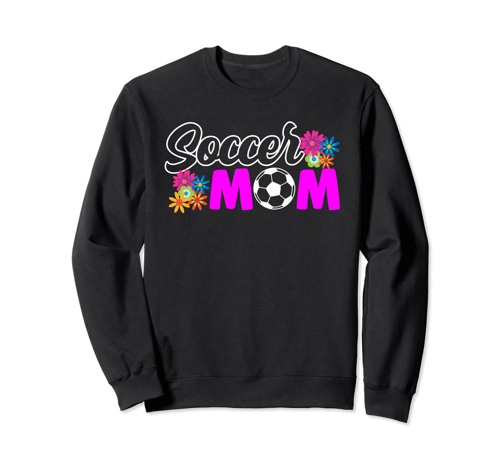 Soccer Mom Family Matching Mothers Sweatshirt - Trendy Graphic for Adults - T-Shirt, Sweatshirt, Hoodie