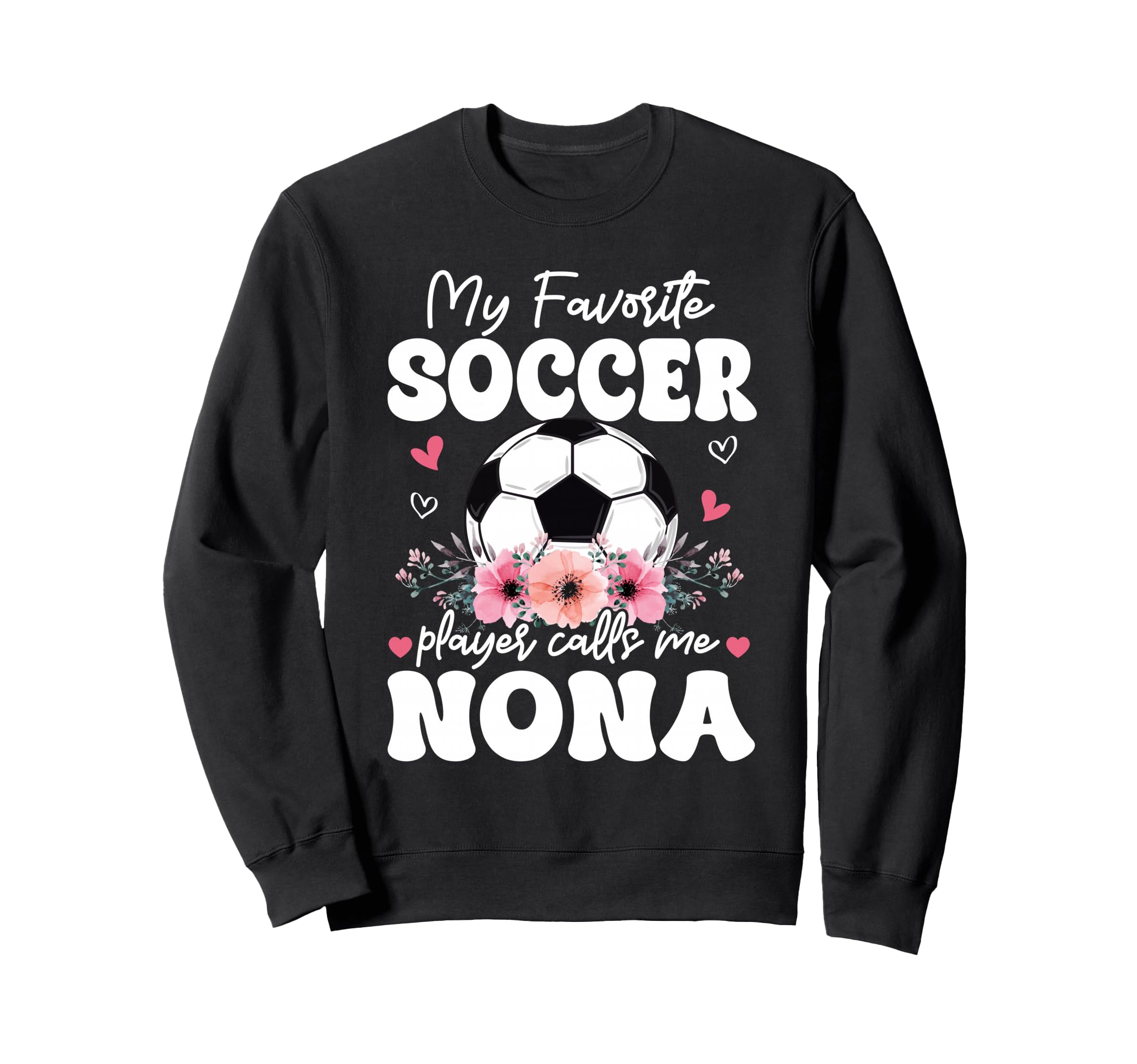 My Favorite Soccer Player Calls Me Sweatshirt - Streetwear Style Men Women - T-Shirt, Sweatshirt, Hoodie