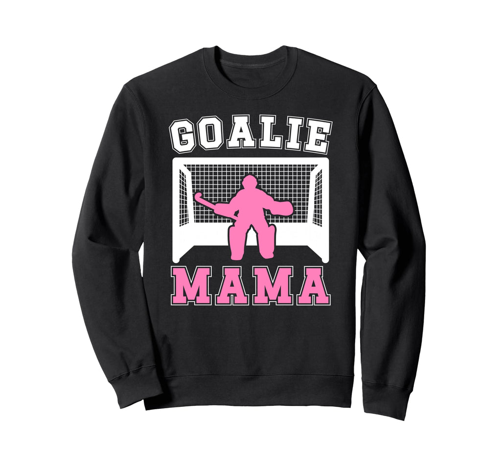 Proud Field Hockey Goalkeeper Mom Sweatshirt - Aesthetic Graphic Unisex - T-Shirt, Sweatshirt, Hoodie