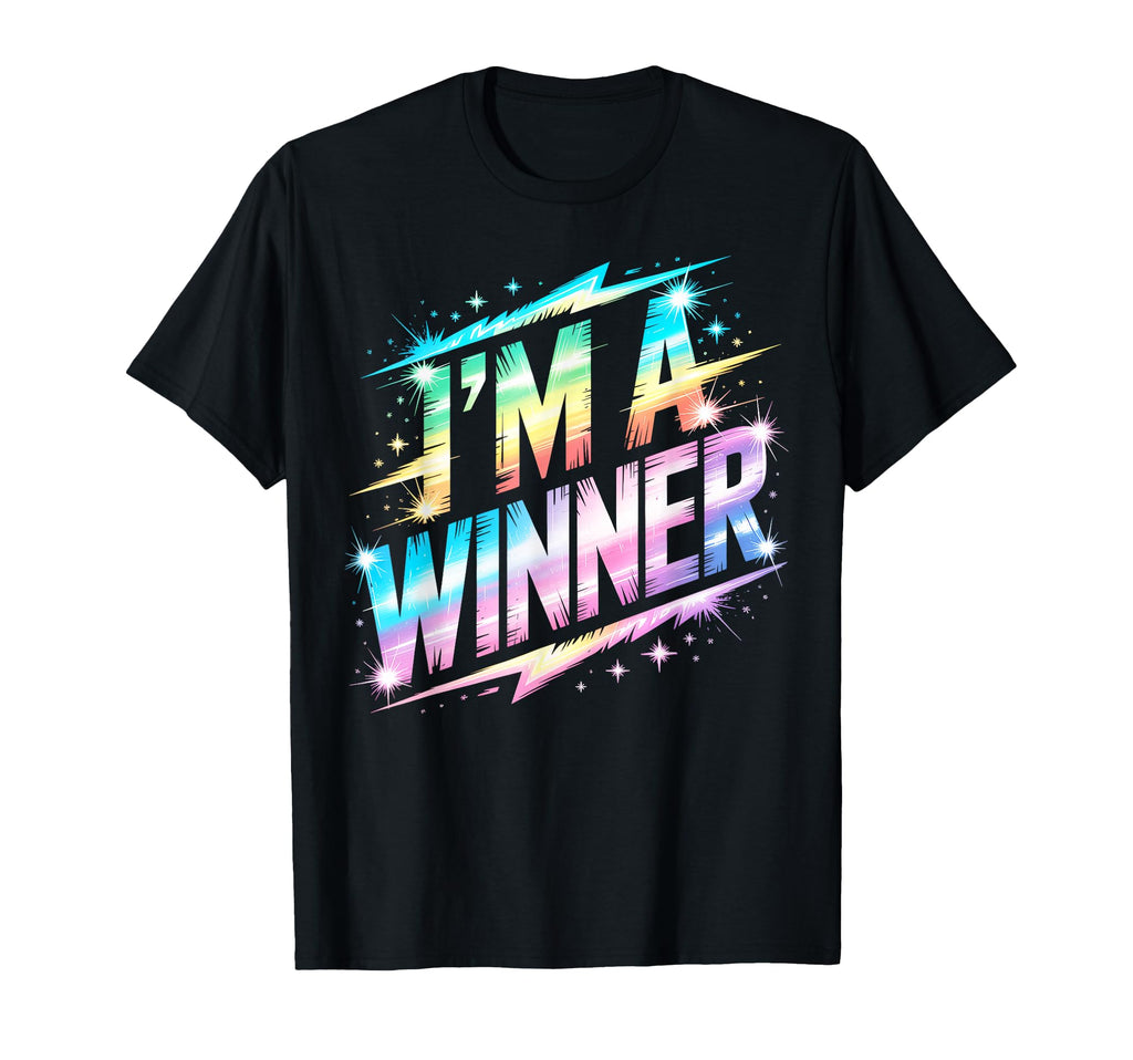 Im Winner Motivational Field Day T-Shirt - Streetwear Style Men Women - T-Shirt, Sweatshirt, Hoodie