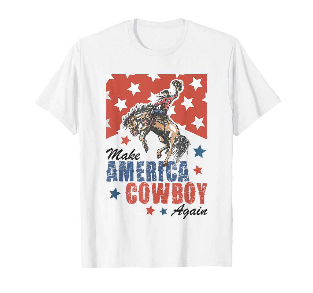 Make America Western Cowboy Again 4Th July T-Shirt - Unique Graphic Unisex - T-Shirt, Sweatshirt, Hoodie