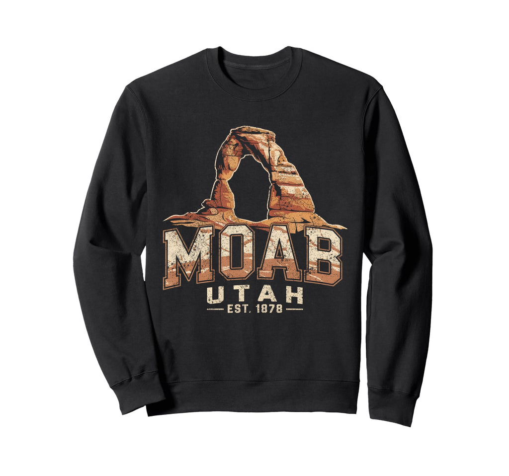 Moab Utah Arches Est 1878 Sweatshirt - Custom Art Print for Adults - T-Shirt, Sweatshirt, Hoodie