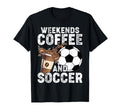Weekend Coffee And Soccer Funny Player T-Shirt - Trendy Graphic for Adults - T-Shirt, Sweatshirt, Hoodie