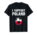 Poland Soccer Team Polish Football Fan T-Shirt - Streetwear Style Unisex - T-Shirt, Sweatshirt, Hoodie