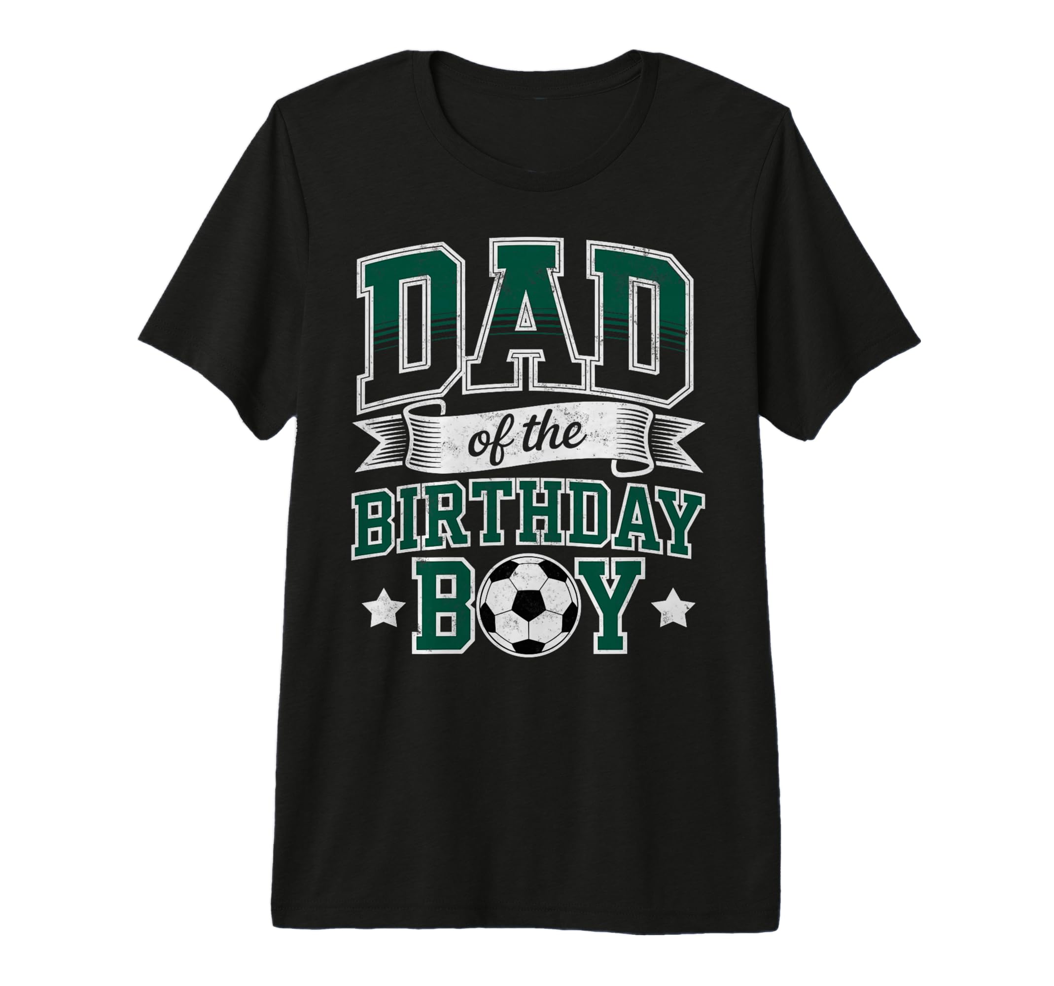 Dad Birthday Soccer Goalie Bday Player T-Shirt - Trendy Graphic Men Women - T-Shirt, Sweatshirt, Hoodie