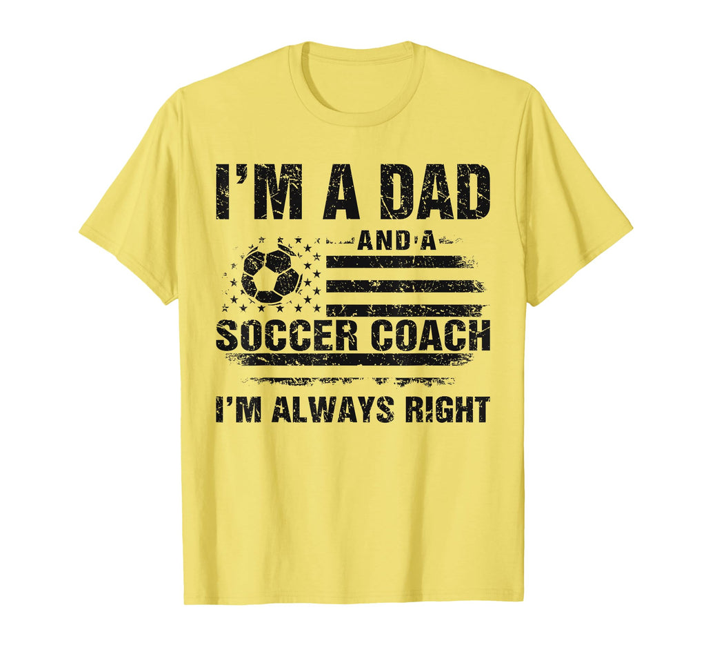 Dad Soccer Coach Funny Fathers Day T-Shirt - Streetwear Style Unisex - T-Shirt, Sweatshirt, Hoodie
