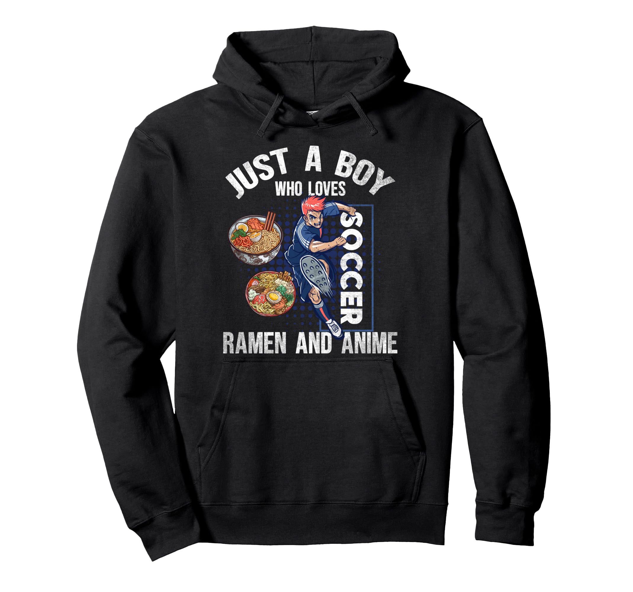 Just Who Loves Soccer Ramen And Anime Hoodie - Aesthetic Graphic Men Women - T-Shirt, Sweatshirt, Hoodie