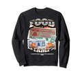 Funny 90S Hiphop Foodstamps Food Sweatshirt - Graphic Print Men Women - T-Shirt, Sweatshirt, Hoodie