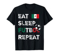 Eat Sleep Futbol Repeat Mexico Soccer T-Shirt - Novelty Apparel for Adults - T-Shirt, Sweatshirt, Hoodie