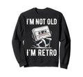 Im Not Old Im Funny Music Sweatshirt - Custom Art Print for Adults - T-Shirt, Sweatshirt, Hoodie