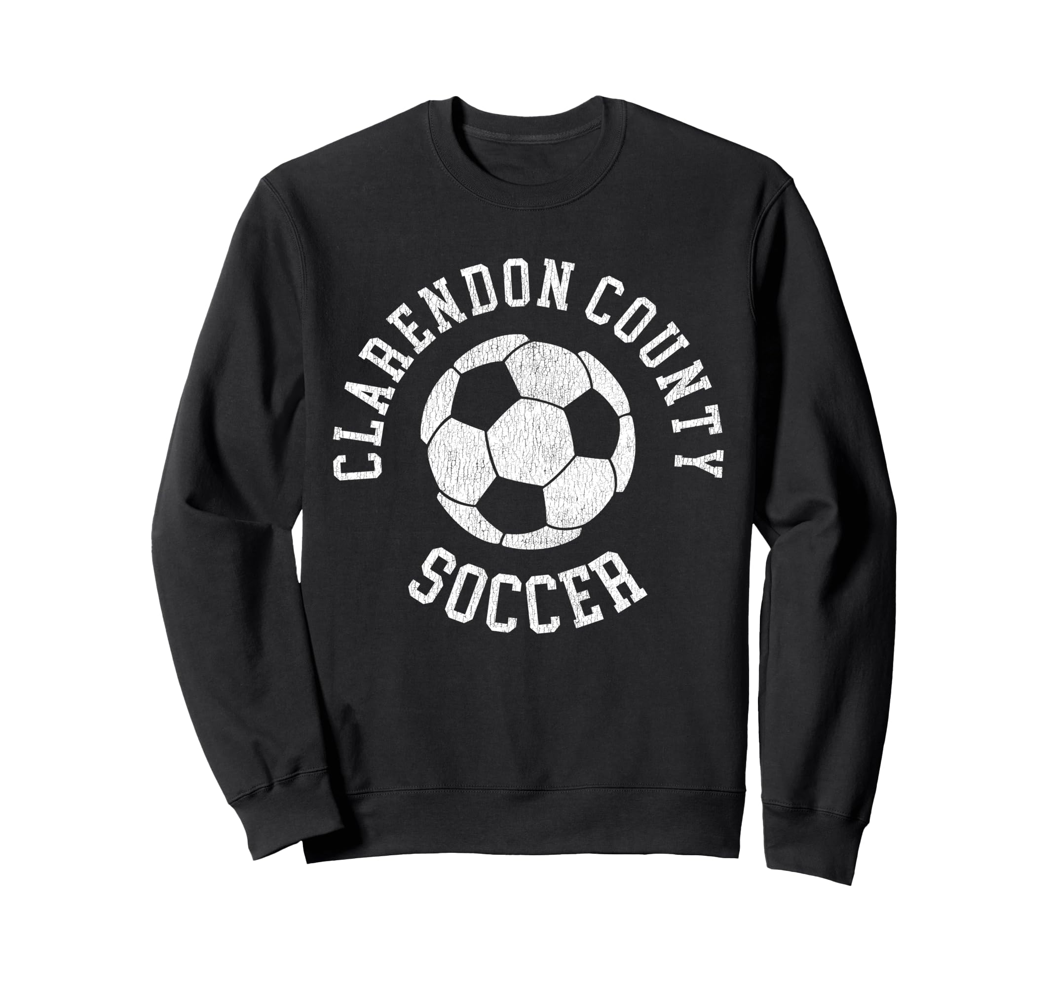 Clarendon County Soccer Distressed Sweatshirt - Minimalist Print Men Women - T-Shirt, Sweatshirt, Hoodie