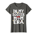 My Soccer Mom Era Groovy Soccer Mom T-Shirt - Minimalist Print Men Women - T-Shirt, Sweatshirt, Hoodie