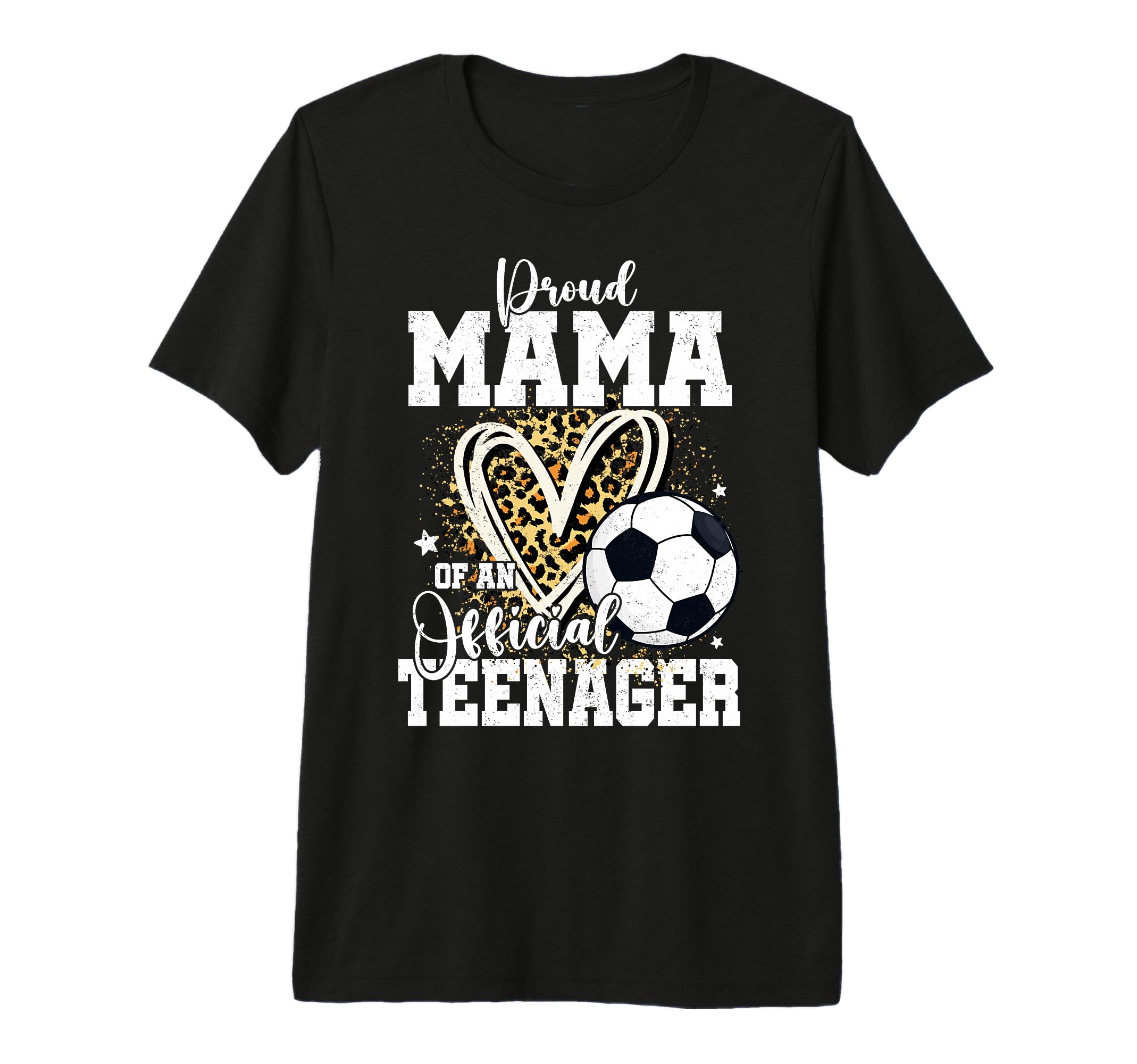 Proud Mama Teenager 13Th Birthday Soccer T-Shirt - Trendy Graphic Unisex - T-Shirt, Sweatshirt, Hoodie