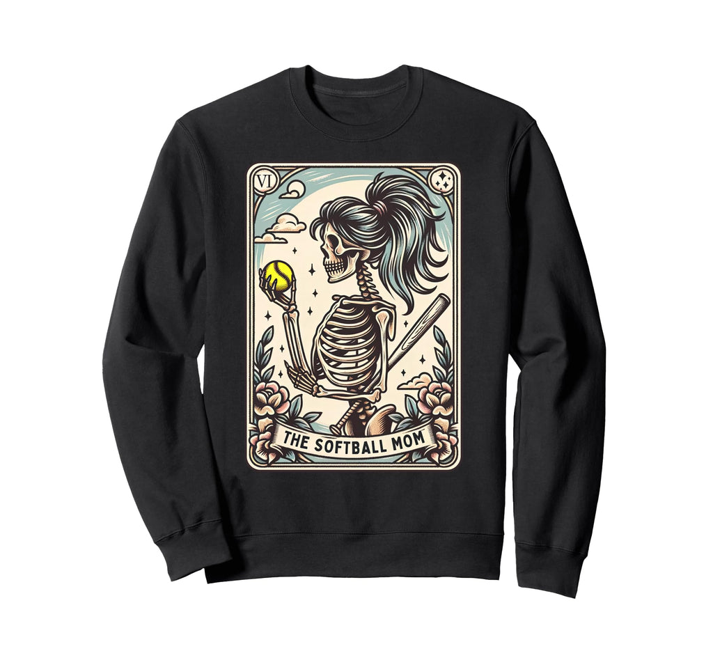 Softball Mom Tarot Card Skeleton Sweatshirt - Casual Everyday Wear Unisex - T-Shirt, Sweatshirt, Hoodie