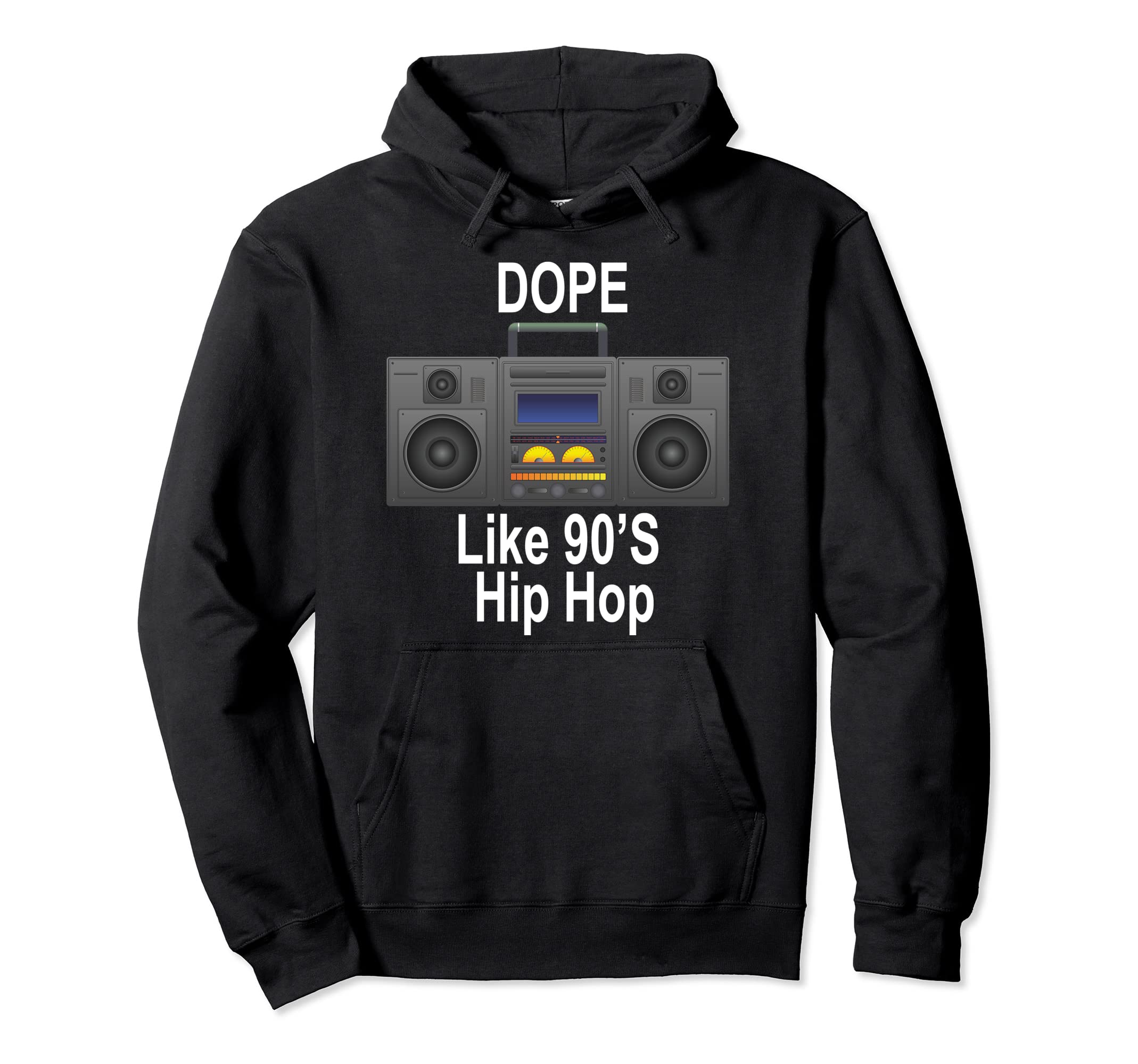 Dope Like 90S Hip Hop Old School Hoodie - Casual Everyday Wear Men Women - T-Shirt, Sweatshirt, Hoodie
