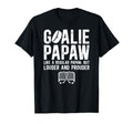 Hockey Goalie Papaw Ice Hockey Keeper T-Shirt - Graphic Print Men Women - T-Shirt, Sweatshirt, Hoodie