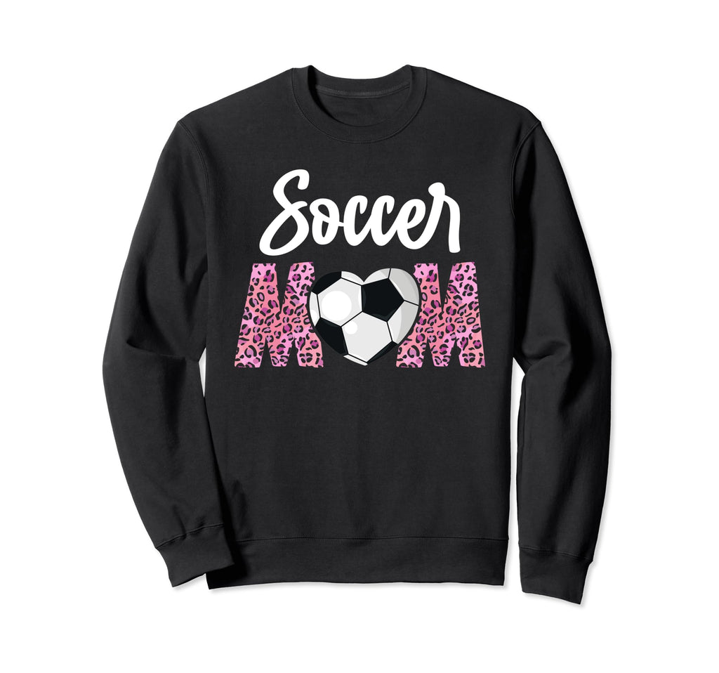 Soccer Mom Mothers Day Funny Sport Sweatshirt - Unique Graphic Unisex - T-Shirt, Sweatshirt, Hoodie