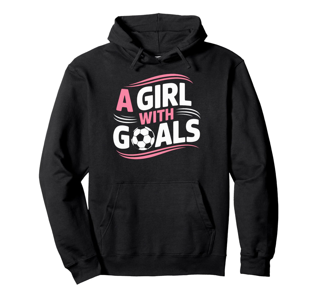 Goals Soccer Players Inspire Empowerment Hoodie - Custom Art Print Unisex - T-Shirt, Sweatshirt, Hoodie