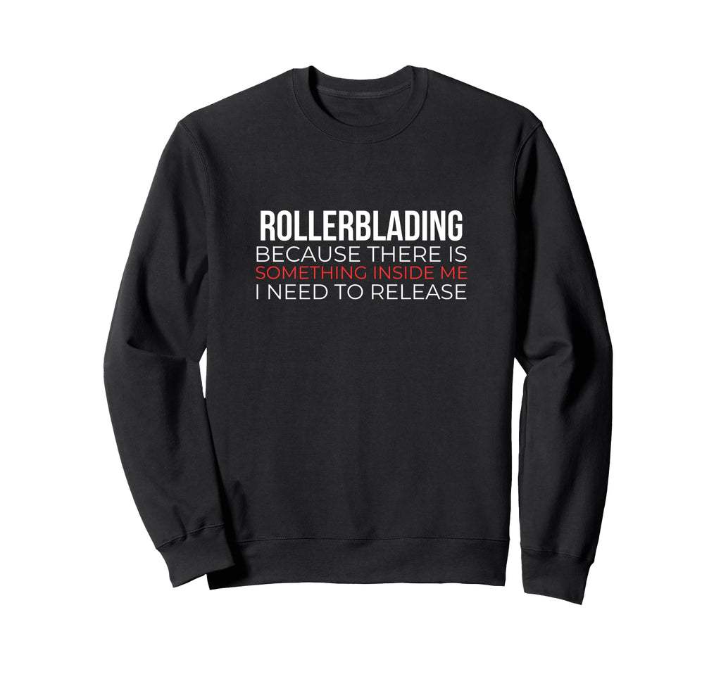 Rollerblading Rollerskates Skating Sweatshirt - Aesthetic Graphic Unisex - T-Shirt, Sweatshirt, Hoodie