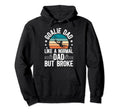 Soccer Goalie Dad Broke Dad Soccer Hoodie - Fun Novelty Design Men Women - T-Shirt, Sweatshirt, Hoodie