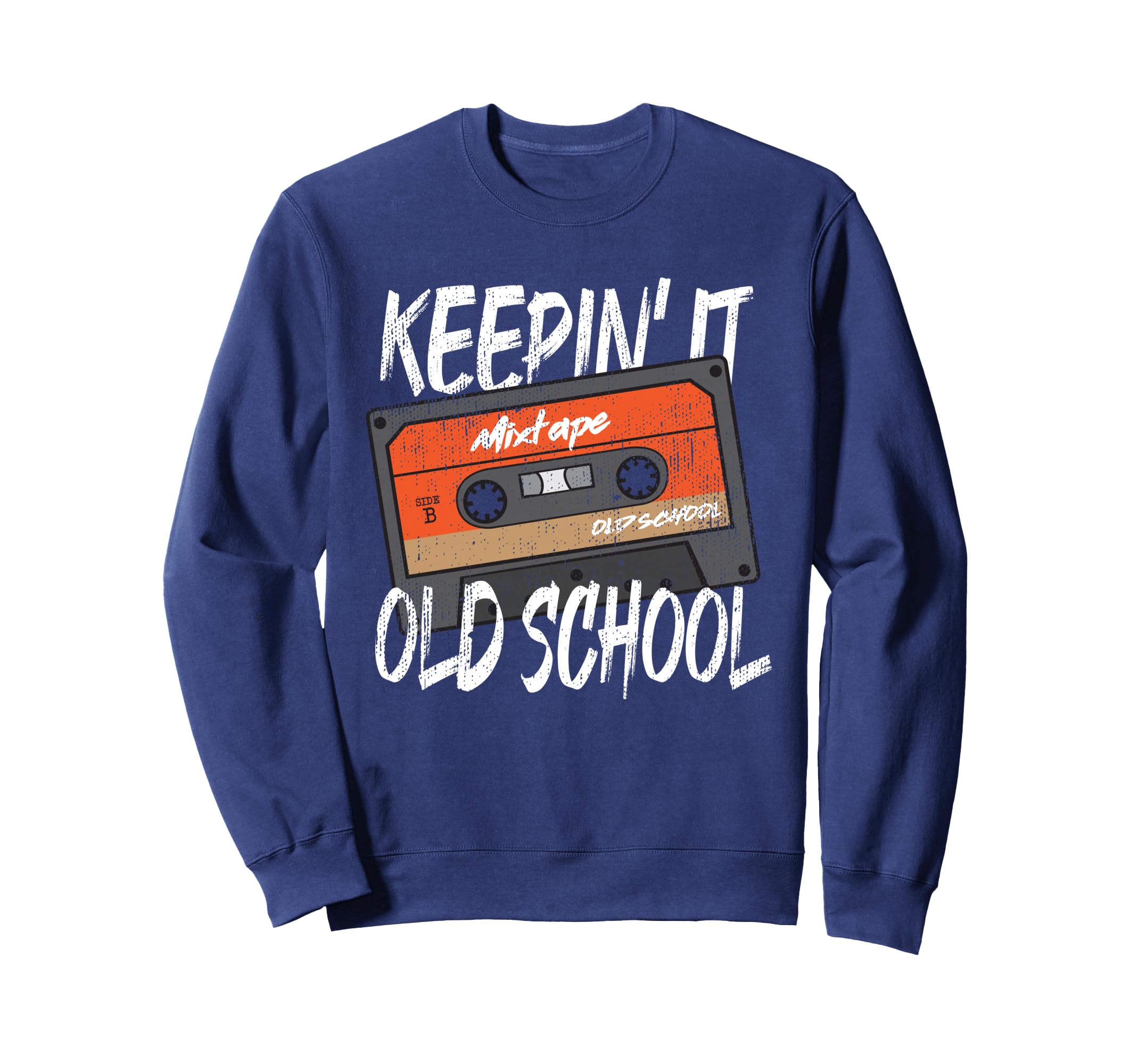 Old School Hip Hop 80S 90S Mixtape Sweatshirt - Unique Graphic Men Women - T-Shirt, Sweatshirt, Hoodie