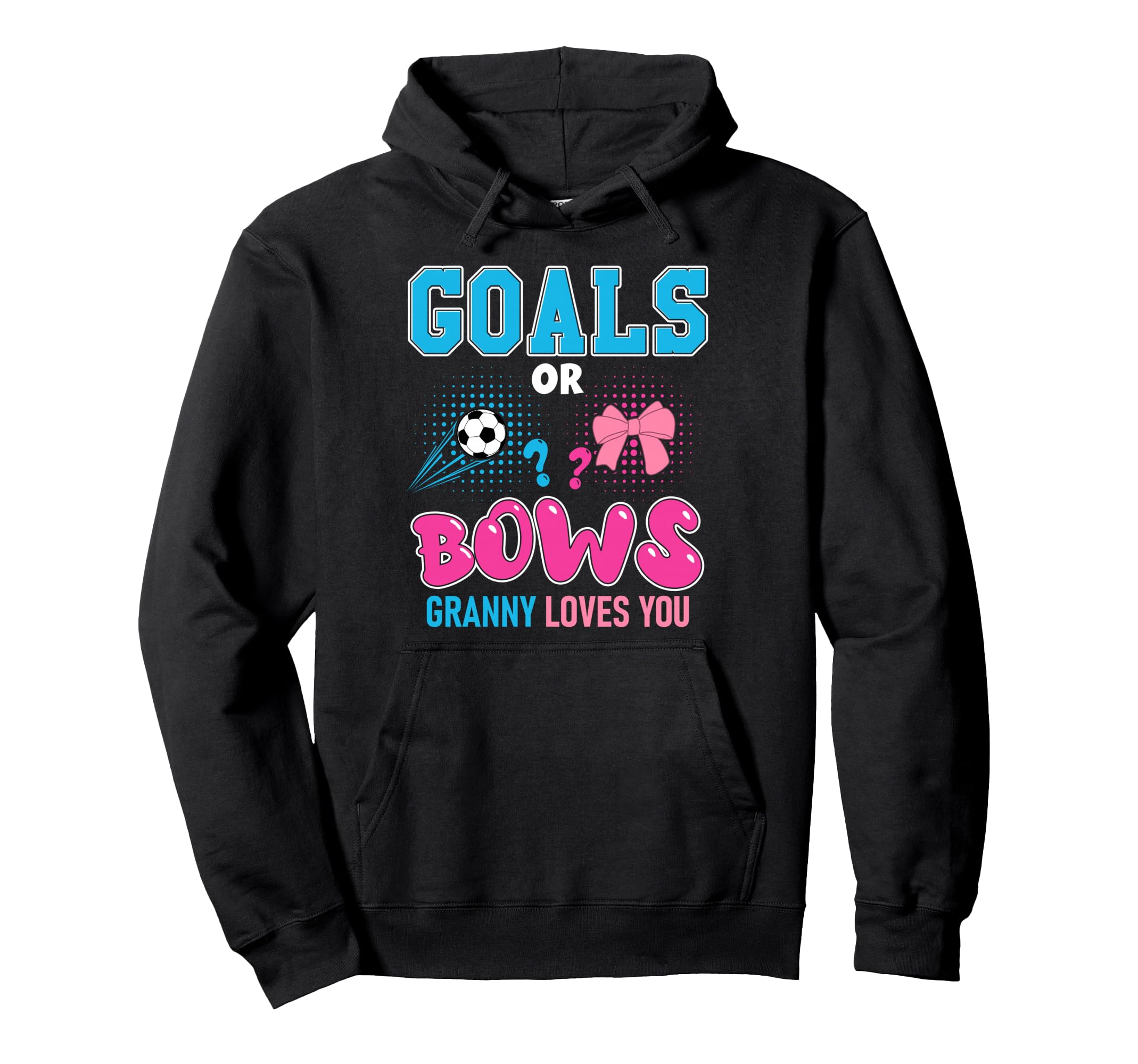 Goals Or Bows Granny Loves You 2026 Hoodie - Unique Graphic for Adults - T-Shirt, Sweatshirt, Hoodie