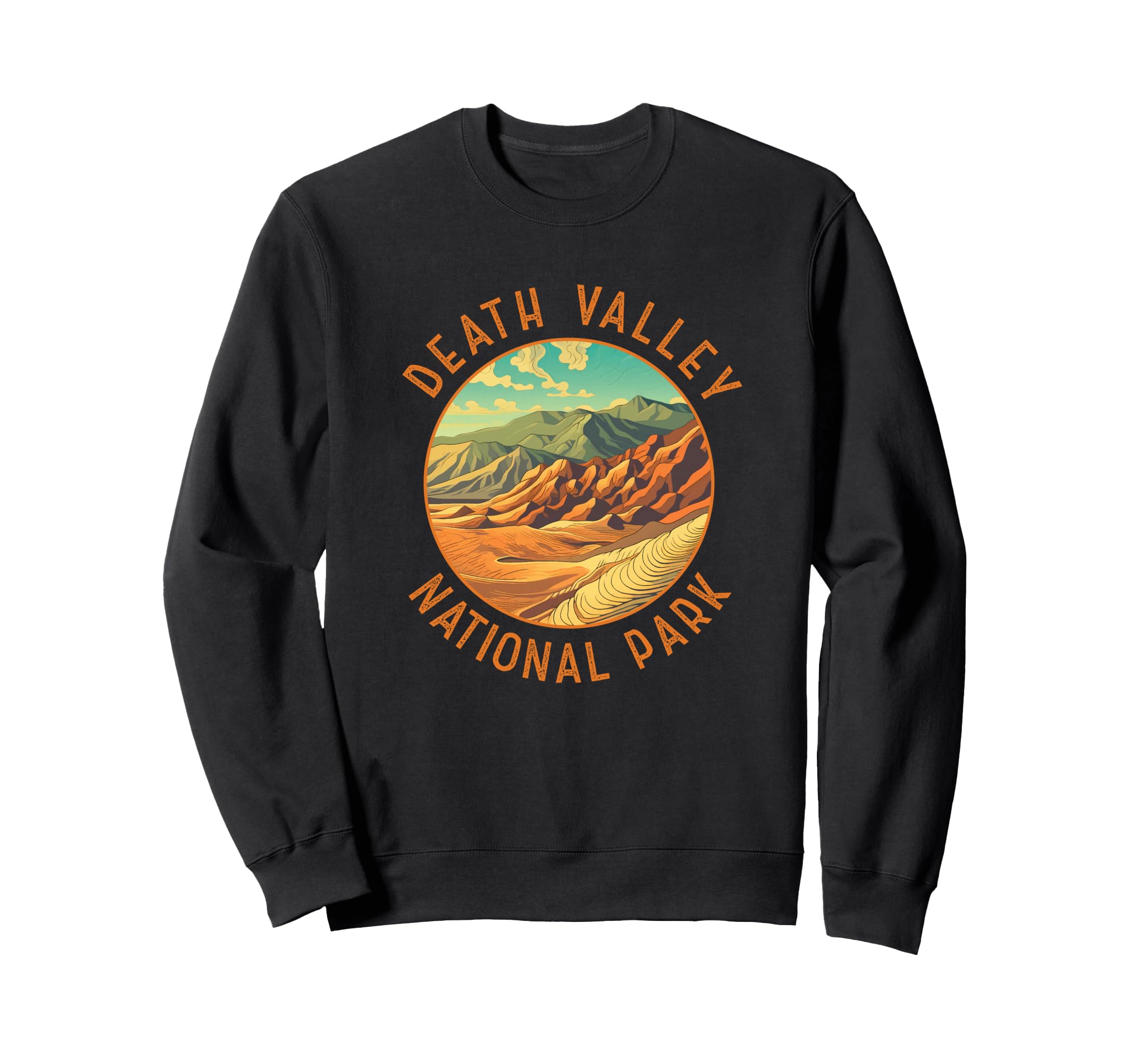 Death Valley National Park Sweatshirt - Graphic Print Men Women - T-Shirt, Sweatshirt, Hoodie