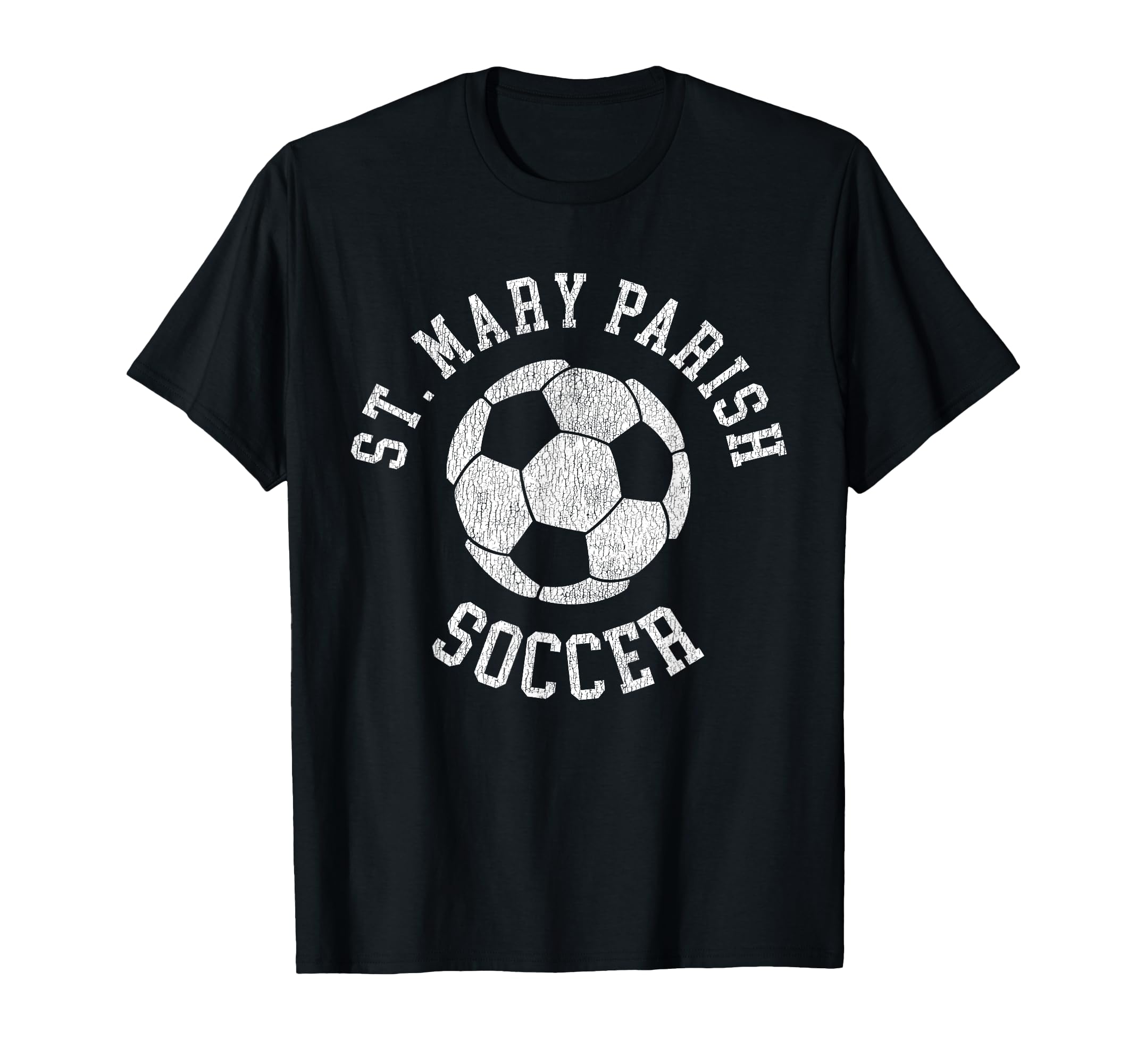 St Mary Parish Soccer Distressed 90S T-Shirt - Unique Graphic Men Women - T-Shirt, Sweatshirt, Hoodie
