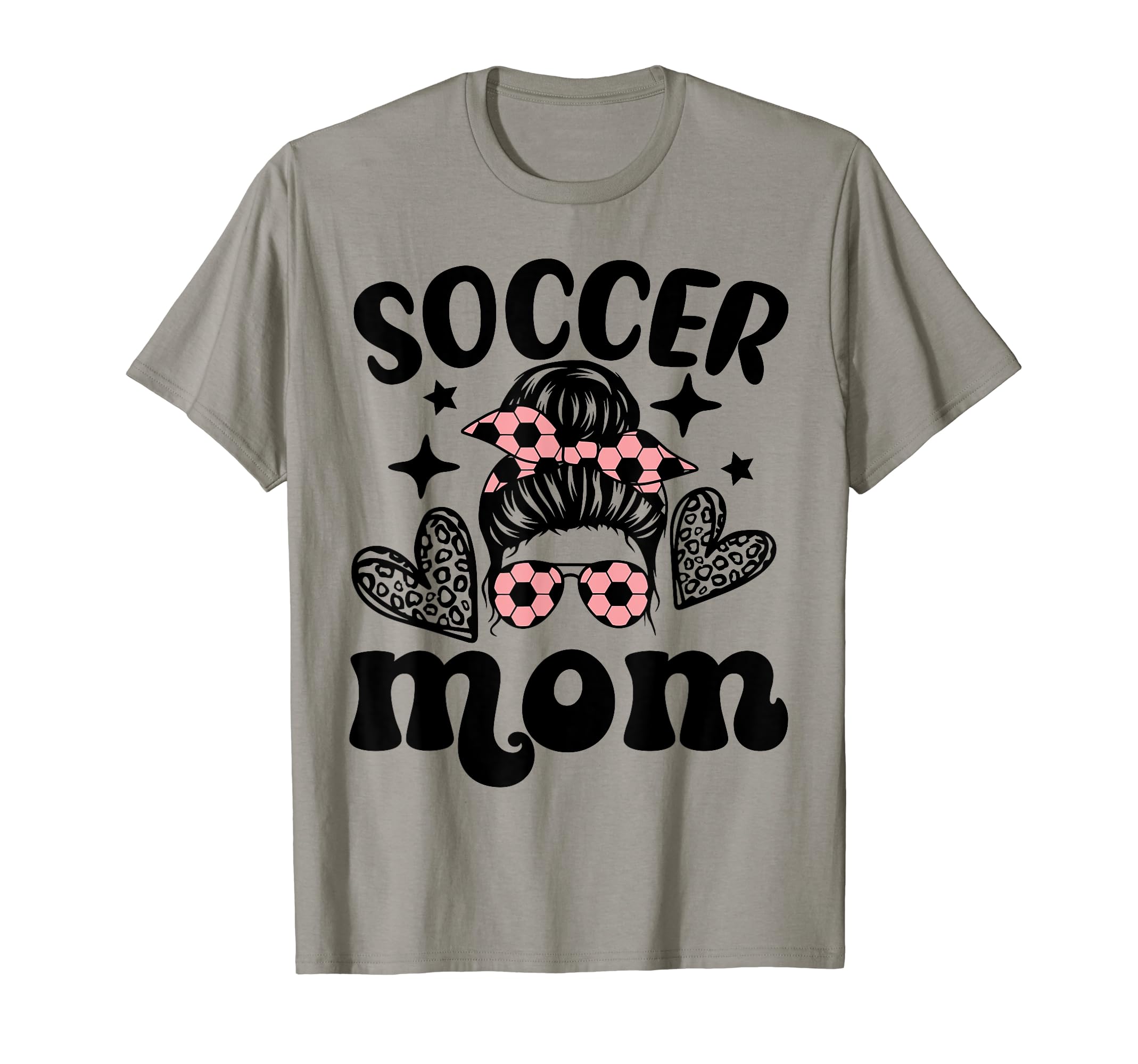 Soccer Mom Mama Messy Bun Soccer T-Shirt - Novelty Apparel Men Women - T-Shirt, Sweatshirt, Hoodie