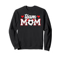 Soccer Team Mom Appreciation Soccer Sweatshirt - Trendy Graphic for Adults - T-Shirt, Sweatshirt, Hoodie