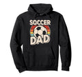 Soccer Dad Soccer Player Son Hoodie - Fun Novelty Design Men Women - T-Shirt, Sweatshirt, Hoodie