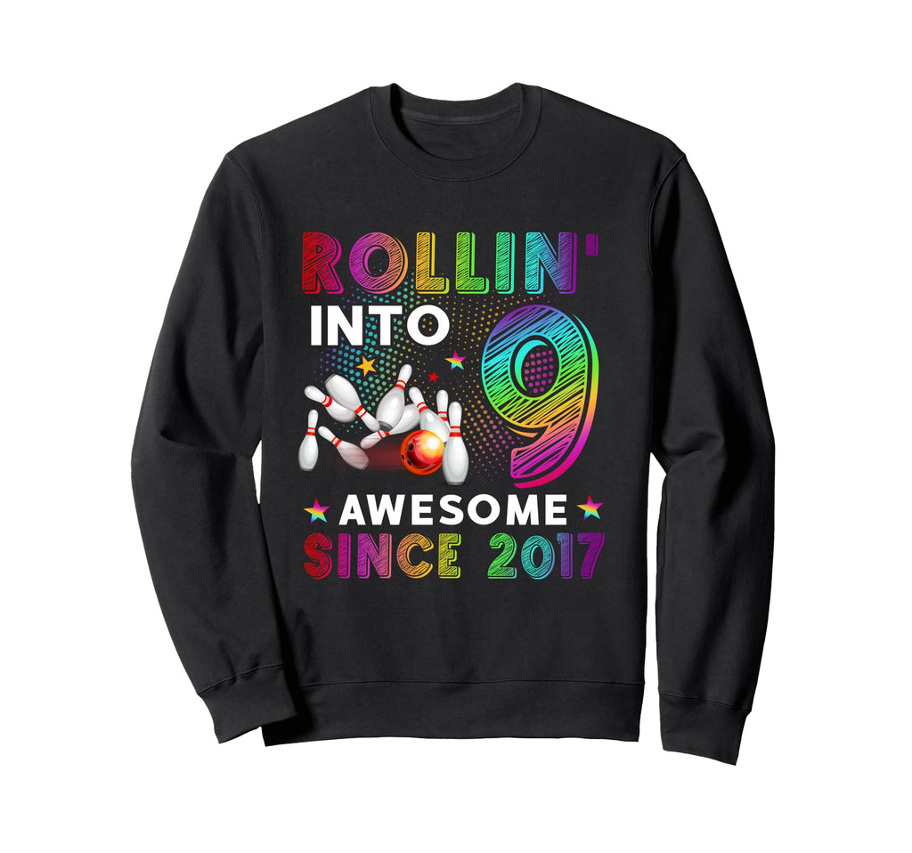 Rollin Into 9 Awesome 2017 Roller Sweatshirt - Aesthetic Graphic Men Women - T-Shirt, Sweatshirt, Hoodie