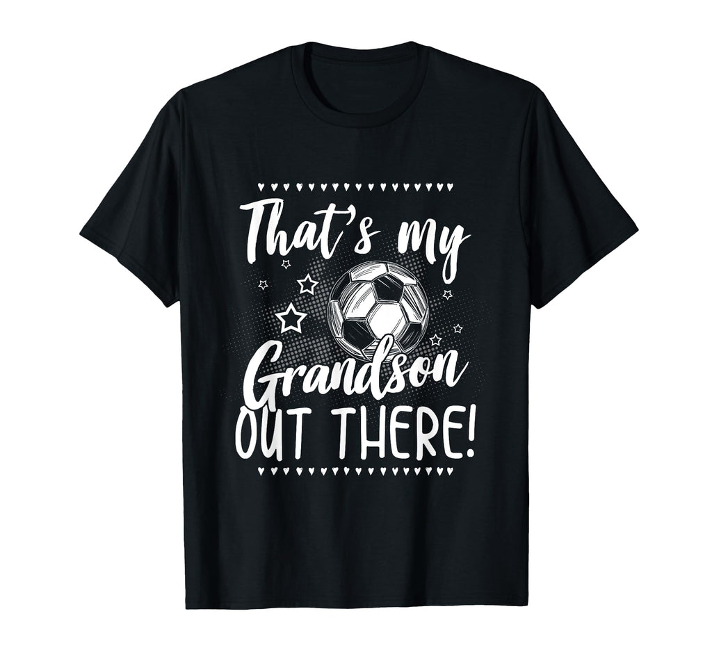 Soccer Player Grandma Grandpa T-Shirt - Casual Everyday Wear Men Women - T-Shirt, Sweatshirt, Hoodie