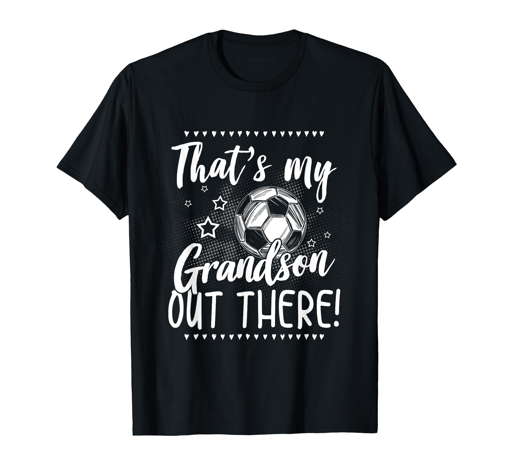 Soccer Player Grandma Grandpa T-Shirt - Casual Everyday Wear Men Women - T-Shirt, Sweatshirt, Hoodie