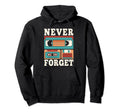 Never Forget 80S 90S Cassette Tape Hoodie - Novelty Apparel for Adults - T-Shirt, Sweatshirt, Hoodie