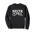 Soccer Mom Soccer Player Soccer Mother Sweatshirt - Graphic Print Unisex - T-Shirt, Sweatshirt, Hoodie