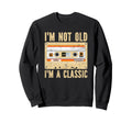 Im Not Old Im Funny Cassette Tape Sweatshirt - Casual Everyday Wear Unisex - T-Shirt, Sweatshirt, Hoodie