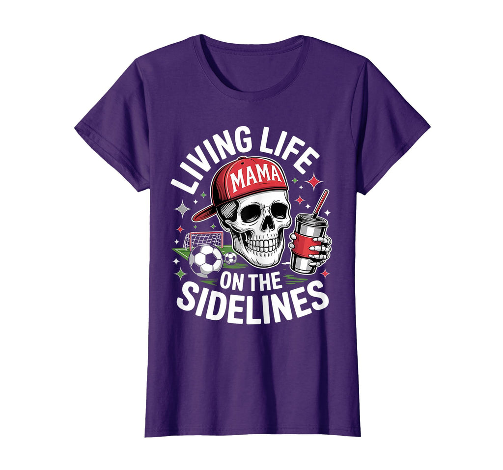 Soccer Mama Living Life T-Shirt - Casual Everyday Wear for Adults - T-Shirt, Sweatshirt, Hoodie