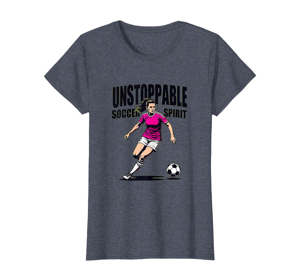 Unstoppable Soccer Spirit Womens T-Shirt - Fun Novelty Design Unisex - T-Shirt, Sweatshirt, Hoodie