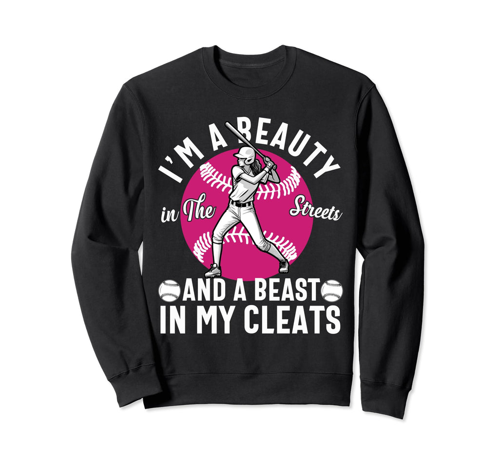Im Beauty Streets And Beast My Sweatshirt - Trendy Graphic for Adults - T-Shirt, Sweatshirt, Hoodie