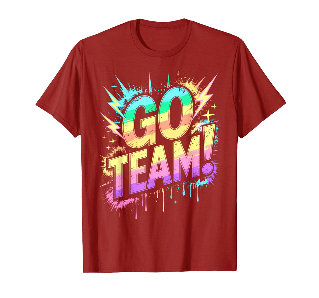 Go Team Sports Tournament Game Day T-Shirt - Unique Graphic Unisex - T-Shirt, Sweatshirt, Hoodie