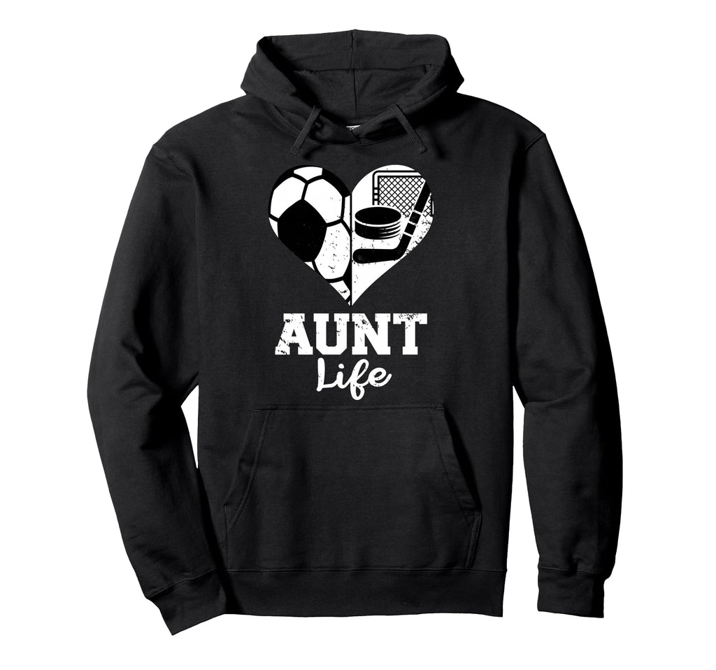 Aunt Life Soccer Hockey Heart Split Sports Hoodie - Graphic Print Unisex - T-Shirt, Sweatshirt, Hoodie