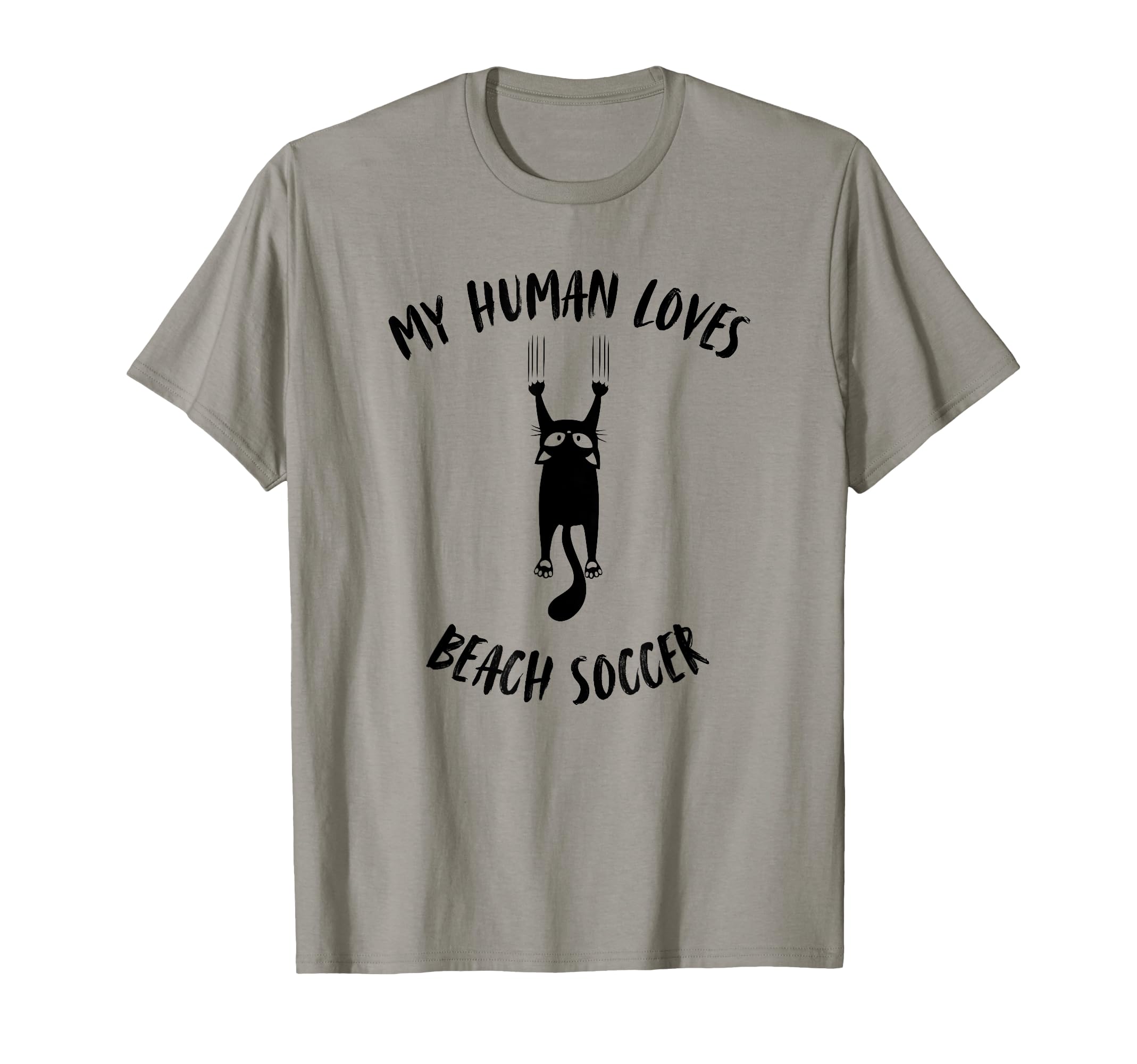 My Human Loves Beach Soccer Cat T-Shirt - Fun Novelty Design Men Women - T-Shirt, Sweatshirt, Hoodie