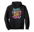 Soccer Era My Passion Soccer Hoodie - Unique Graphic Men Women - T-Shirt, Sweatshirt, Hoodie