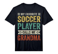 Mens My Favorite Soccer Player Calls Me T-Shirt - Unique Graphic Men Women - T-Shirt, Sweatshirt, Hoodie