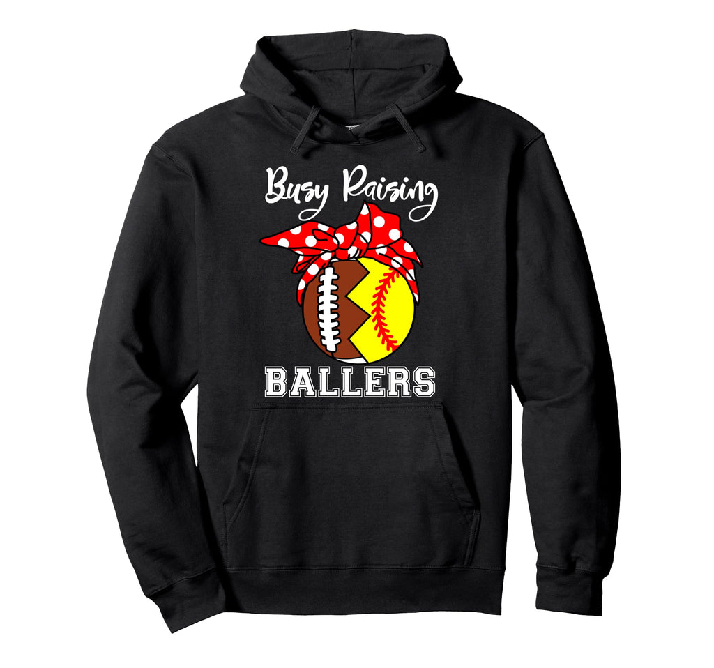 Busy Raising Ballers Mom Funny Football Hoodie - Graphic Print Men Women - T-Shirt, Sweatshirt, Hoodie