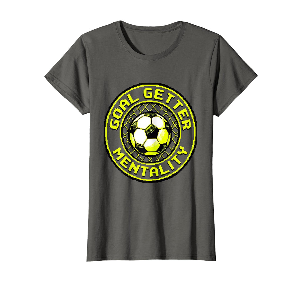 Goal Getter Mentality Soccer T-Shirt - Minimalist Print Unisex - T-Shirt, Sweatshirt, Hoodie