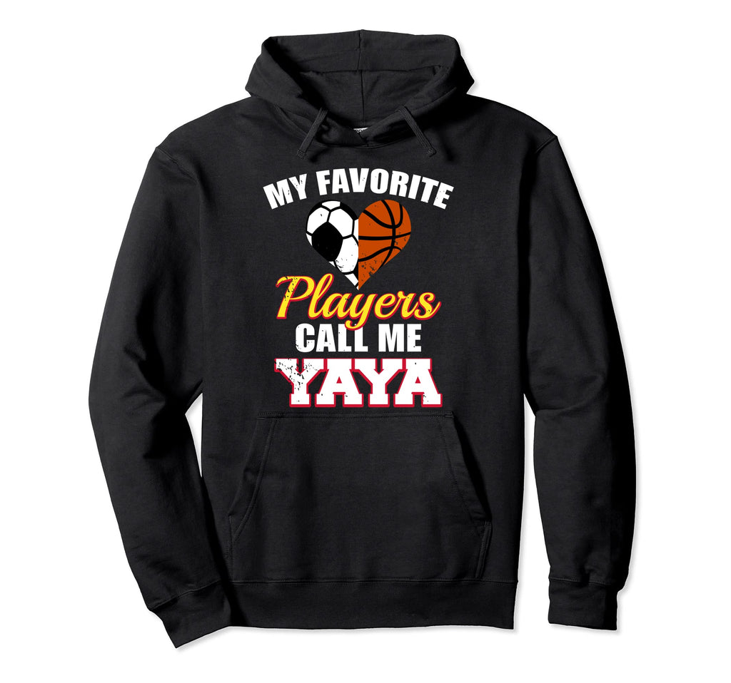 My Favorite Players Call Me Yaya Hoodie - Aesthetic Graphic Men Women - T-Shirt, Sweatshirt, Hoodie